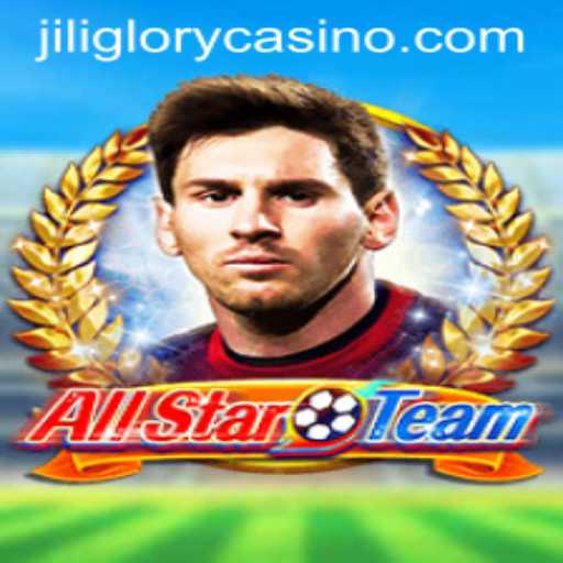 AllStarTeam: A Dynamic Gaming Experience with JILIGLORY