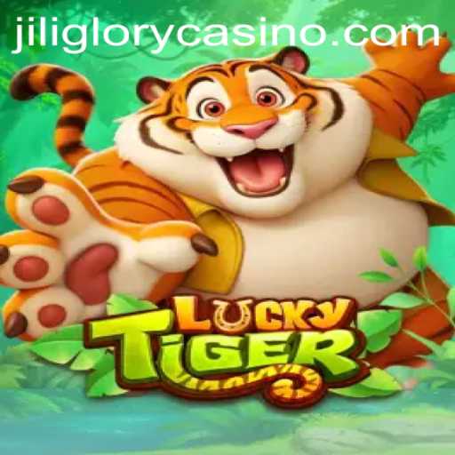 LuckyTiger: Unveiling the Exciting World of JILIGLORY